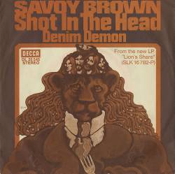 Savoy Brown : Shot in the Head